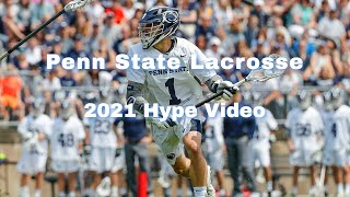 Penn State Lacrosse 2021 Hype Video [upl. by Moreno]