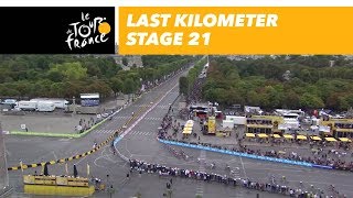 Last kilometer  Stage 21  Tour de France 2017 [upl. by Ellehsor911]