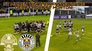 ST MIRREN WIN THE RENFREWSHIRE DERBY AGAINST MORTON [upl. by Ellenig907]