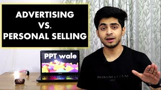 ADVERTISING VS PERSONAL SELLING IN HINDI  Marketing Management MM  BBAMBABcom [upl. by Acinoed]