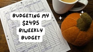 How I Budget My 2495 BiWeekly Paycheck Start to Finish  Zero Based Budgeting [upl. by Weylin925]