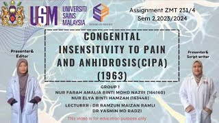 4 G1  Congenital Insensitivity to Pain and Anhidrosis CIPA [upl. by Onairot]