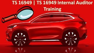 TS 16949 Internal Auditor Training  IATF Training  IATF 16949  IATF 16949 for dummies ts quality [upl. by Asare322]