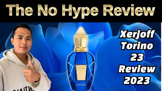 NEW XERJOFF TORINO 23 REVIEW 2023  THE HONEST NO HYPE FRAGRANCE REVIEW [upl. by Elwaine]