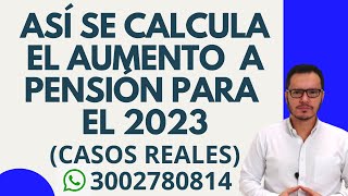 🔴CALCULO DE AUMENTO A PENSIÓN 2023  AUMENTO A PENSIÓN 2023  PENSIÓN DE VEJEZ 2023🔴 [upl. by Pazia490]