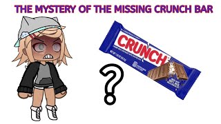 THE MYSTERY OF THE MISSING CRUNCH BAR Part 1The accusations [upl. by Brocklin]