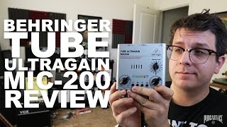 Behringer Tube Ultragain Mic200 Pre Amp Review  Test [upl. by Shepley228]