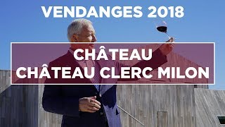 CLERC MILON  VENDANGES 2018  REPORTAGE  MILLESIMA [upl. by Aliac8]