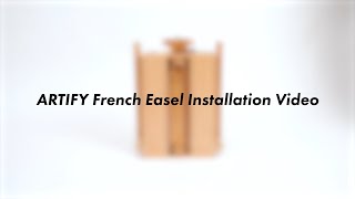 StepbyStep Guide to Assemble ARTIFY French Style Easel [upl. by Arick]