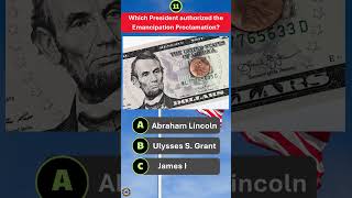 Which President authorized the Emancipation Proclamation [upl. by Selec]