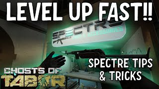 Tips amp Tricks To Level Spectre FAST  Ghosts Of Tabor [upl. by Bushey]