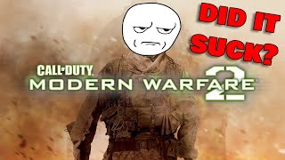 Did Modern Warfare 2 SUCK Or was it actually great [upl. by Kahlil943]