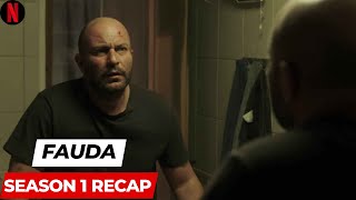 Fauda Season 1 Recap  Fauda Season 1 Ending Explained [upl. by Kim480]