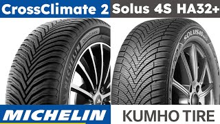 Michelin CrossClimate 2 vs Kumho Solus 4S HA32 [upl. by Atreb]