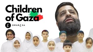 Omar Esa  Children of Gaza  Official Nasheed Video [upl. by Eaves]