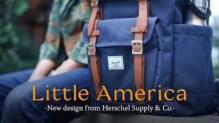 Little America โฉมใหม่ จาก Herschel Supply amp Co กับ Function ใหม่ ใช้งานง่าย [upl. by Xed979]