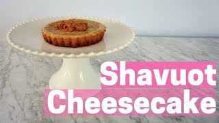 Shavuot Cheesecake Recipe [upl. by Ffej69]