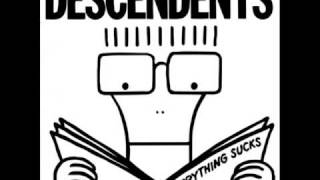 Descendents  We [upl. by Slaughter]