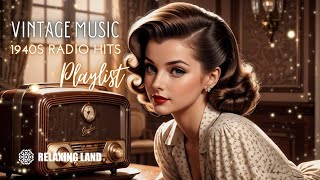 Retro Rhythms 1940s Radio Hits amp Vintage Classics [upl. by Anahsak]