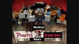 Roblox Tradelands Leftovers  Pirates of the Grand Isles At Waters End [upl. by Ella]