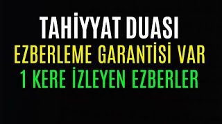 Tahiyyat Duası Kolay Ezberleme 10 Tekrar Dinle Ettahiyyâtü Okunuşu Anlamı [upl. by Macintyre]