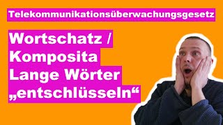 Komposita  Wortschatz  Die Bedeutung von langen Wörtern in der Prüfung erschließen [upl. by Alyn693]