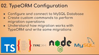 02 Configuring TypeORM in Nodejs with TypeScript Custom Commands for Effortless Migrations [upl. by Zelig]