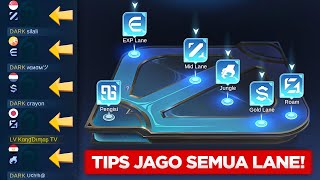 TIPS CEPAT MENGUASAI SEMUA LANE DI MOBILE LEGENDS [upl. by Armin866]