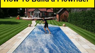 How To Build a Flowrider [upl. by Ayoras]