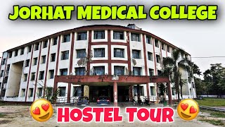 Full HOSTEL Tour of JORHAT MEDICAL COLLEGE MESS FoodSports Facilities Neet2023 Cutoff [upl. by Buzz807]