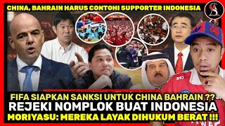 FIFA Ambil Sikap Moriyasu Hanya Mereka yg Layak China Bahrain Kena Sanksi Indonesia Untung Pol [upl. by Ailedamla]