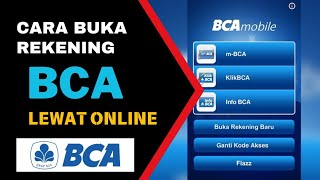 Cara Buka Rekening BCA Online 2024  Cara Buat Rekening BCA Online [upl. by Otilopih]