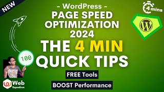 4 Mins Quick Tips on How to Boost WordPress Page Speed Optimization 2024  Free Tools [upl. by Sykleb]