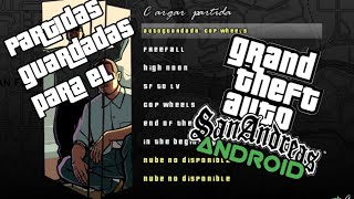 Partidas paraGTA San Andreas AndroidParte 1 [upl. by Bunny]