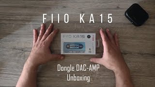 FiiO KA15 Dongle DAC Unboxing  Dual CS43198  560mW [upl. by Anaugahs]