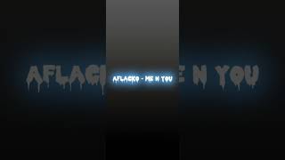 Aflacko  Me N You [upl. by Bevvy]