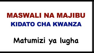 maswali na majibu ya kiswahili kidato cha kwanza  kiswahili maswali na majibu kidato cha kwanza [upl. by Britt]