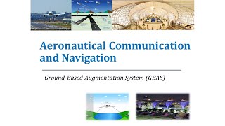 Ground based augmentation system GBAS [upl. by Briana]