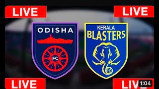 KERALA BLASTERS VS ODISHA FC💛  LIVE STREAM  CR7 NAFIH [upl. by Cartwright525]