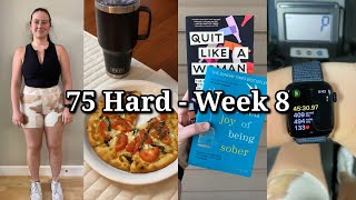 My 75 Hard Journey Week 8 Achievements In Weight Loss Reading and Pushing My Limits [upl. by Esinaj557]