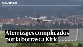 Aterrizajes COMPLICADOS en el aeropuerto de BILBAO por los vientos de la borrasca KIRK [upl. by Eladnar237]