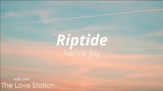 Vance Joy  Riptide 🎵 Lyrics [upl. by Starlene]