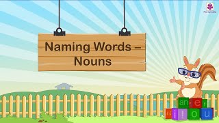 Naming Words  Nouns  English Grammar amp Composition Grade 1  Periwinkle [upl. by Saidel]