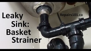 Leaky Sink Basket Strainer  How to Fix The Most Common Leak [upl. by Ahsaret]