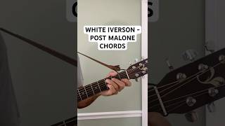 How to Play “White Iverson” by Post Malone  Easy Guitar Chords Tutorial [upl. by Ocicnarf]