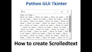 Scrolledtext in Tkinter  Python Tkinter GUI Tutorial part15 [upl. by Portland]