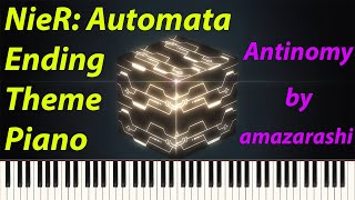 Antinomy Piano Cover  amazarashi  NieR Automata Anime Ending Song [upl. by Lanor577]