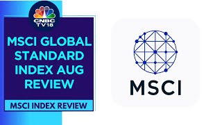 MSCI Announces Its Global Standard Index Review PFC REC Astral Among New Additions ACC Excluded [upl. by Mccartan]