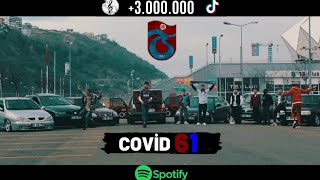 COVİD 61  PART2  CAN SELİM amp OKTAY OĞUZ KOLBASTI RAP şampiyontrabzonspor tiktok tofaş [upl. by Hume]