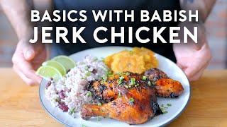 Jerk Chicken  Basics with Babish [upl. by Akila]